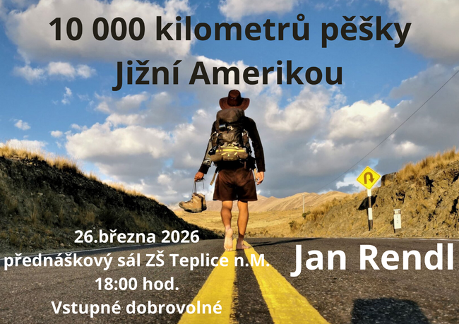 Přednáška: 10 000 kilometrů pěšky Jižní Amerikou